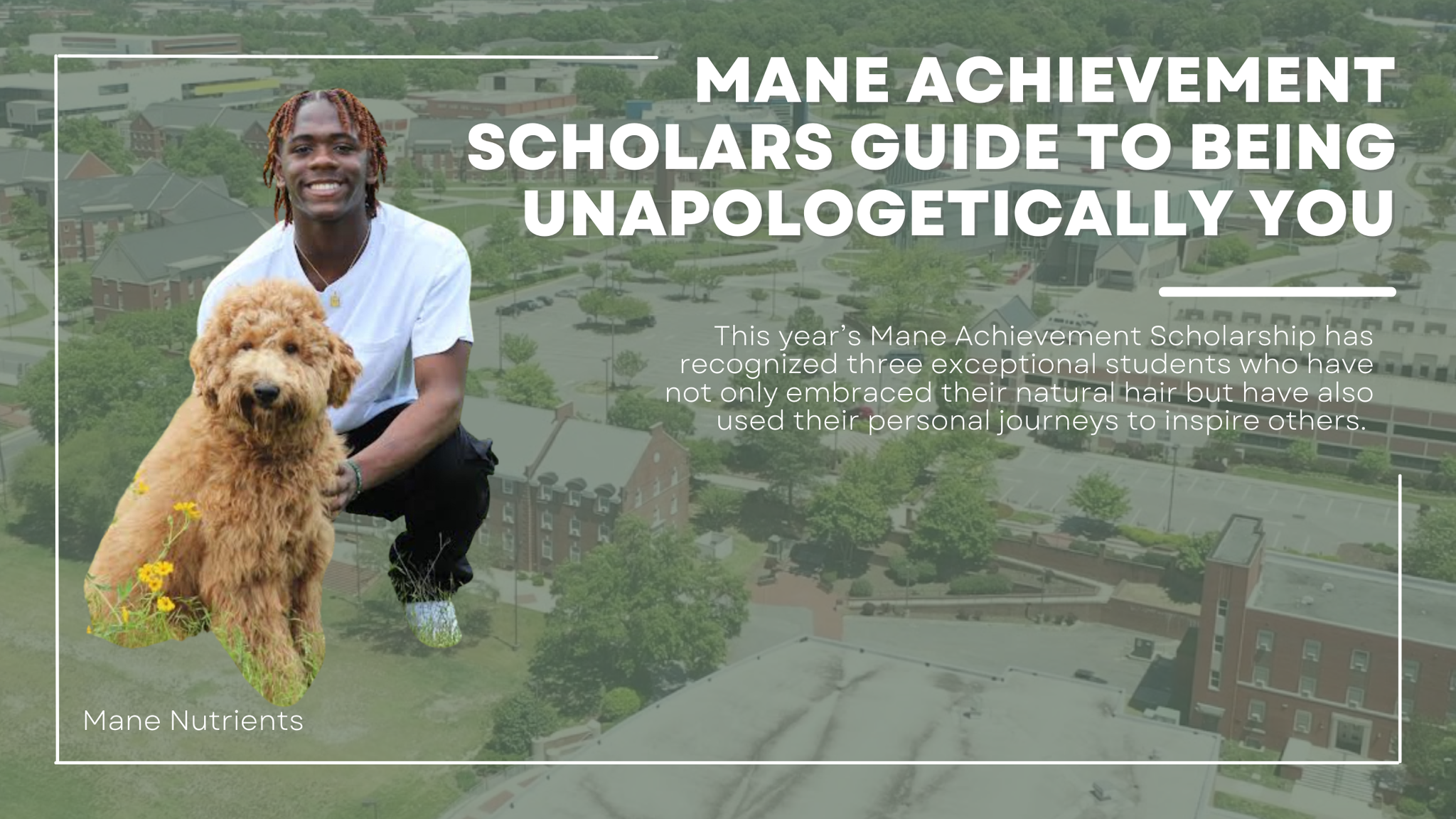 Mane Achievement Scholars guide to being Unapologetically You